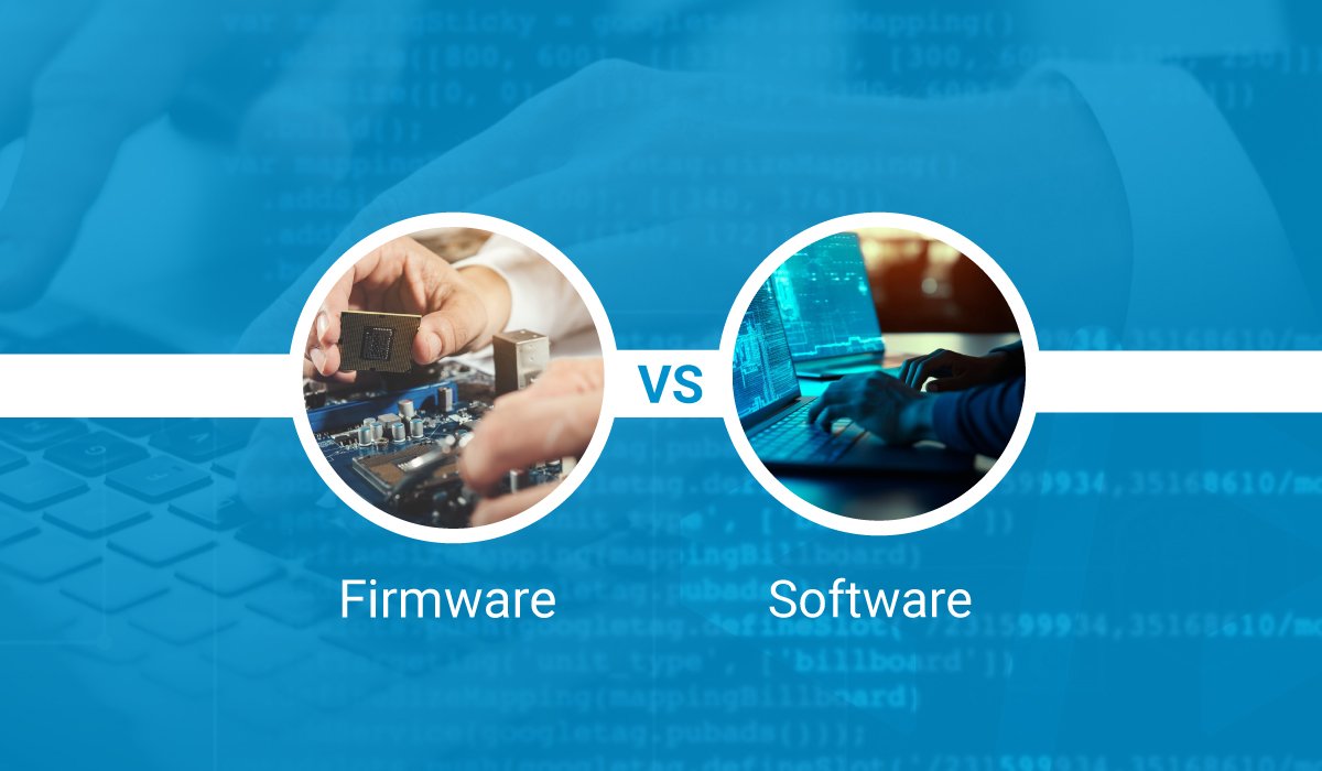 Firmware vs Software