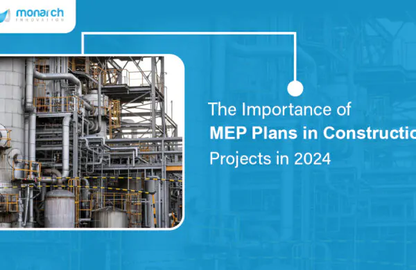 Importance of MEP Plans in Construction Projects in 2024